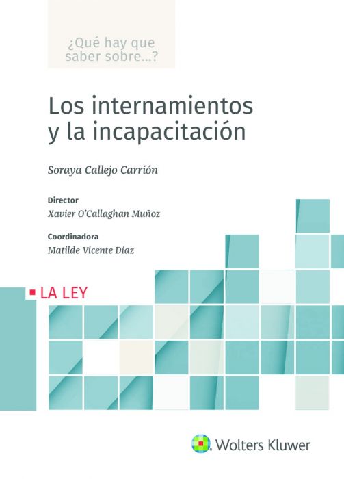 Los internamientos y la incapacitación