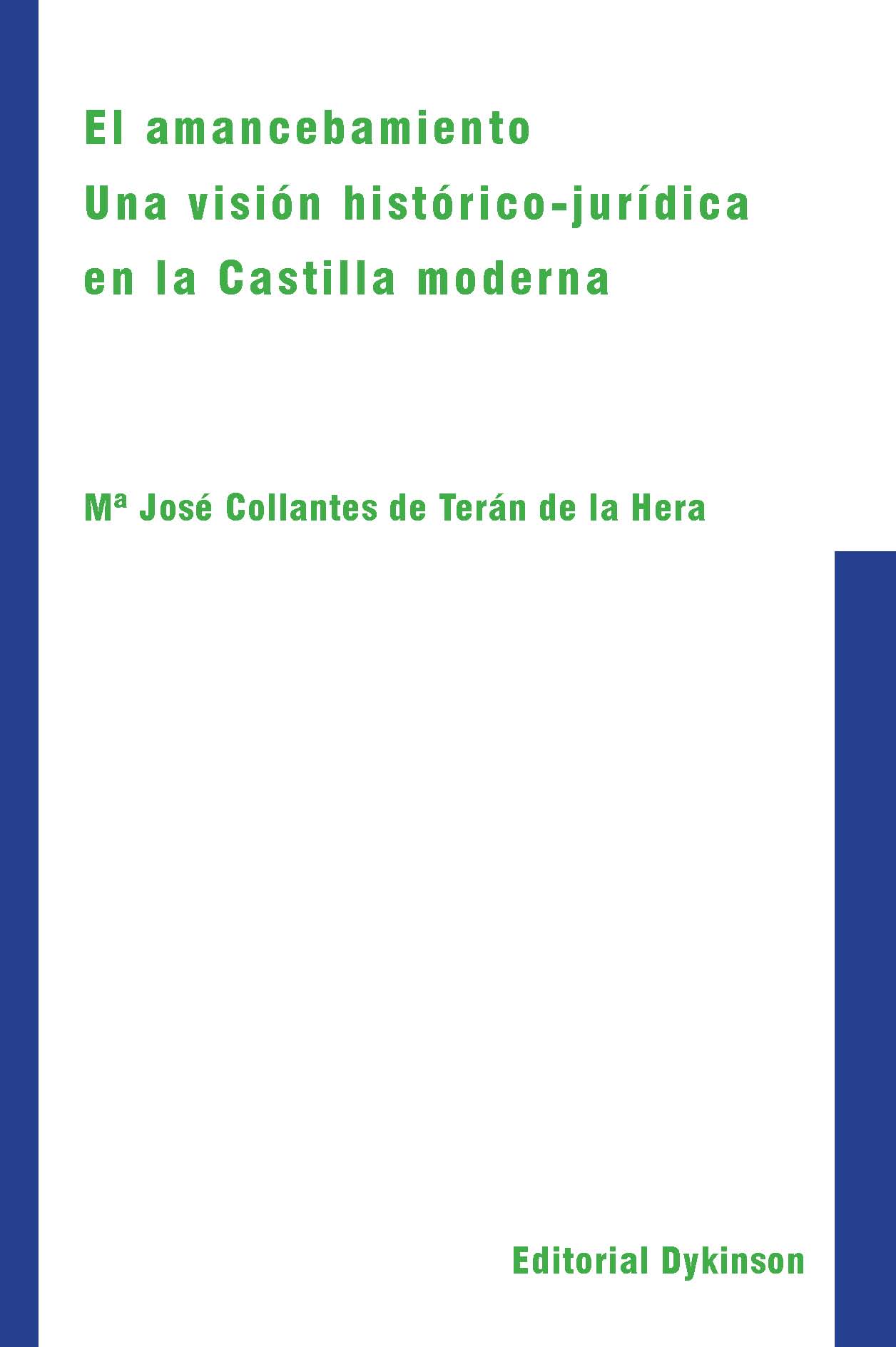El amancebamiento. Una visión histórico-jurídica en la Castilla moderna