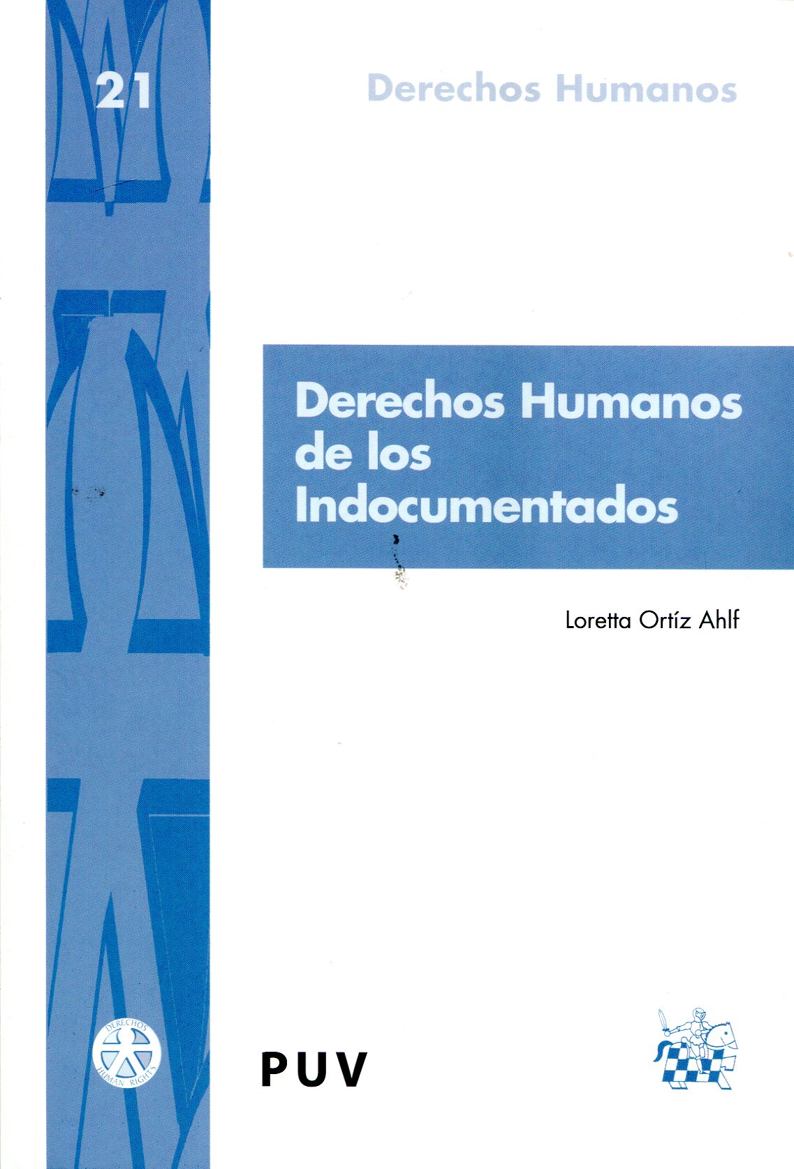 Derechos Humanos de los indocumentados
