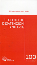 El delito de desatención sanitaria