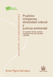 Pueblos indígenas, diversidad cultural y justicia ambiental