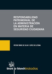 Responsabilidad patrimonial de la administración en materia de seguridad ciudadana