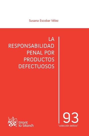 La responsabilidad penal por productos defectuosos
