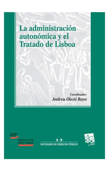 La Administración Autonómica y el Tratado de Lisboa
