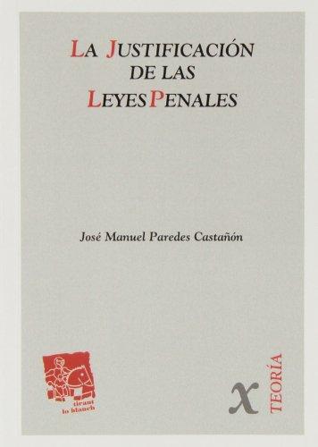 La justificación de las leyes penales