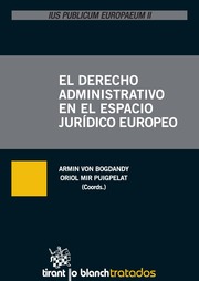 El Derecho Administrativo en el Espacio Jurídico Europeo