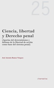 Ciencia, libertad y derecho penal