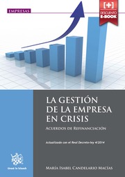 La gestión de la empresa en crisis. 9788490336694