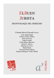 El buen jurista. Deontología del derecho. 9788490337394