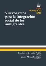 Nuevos retos para la integración social de los inmigrantes