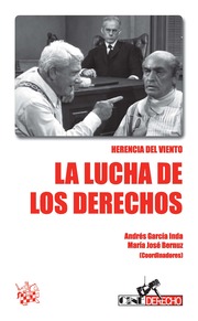 Herencia del viento. La lucha de los derechos