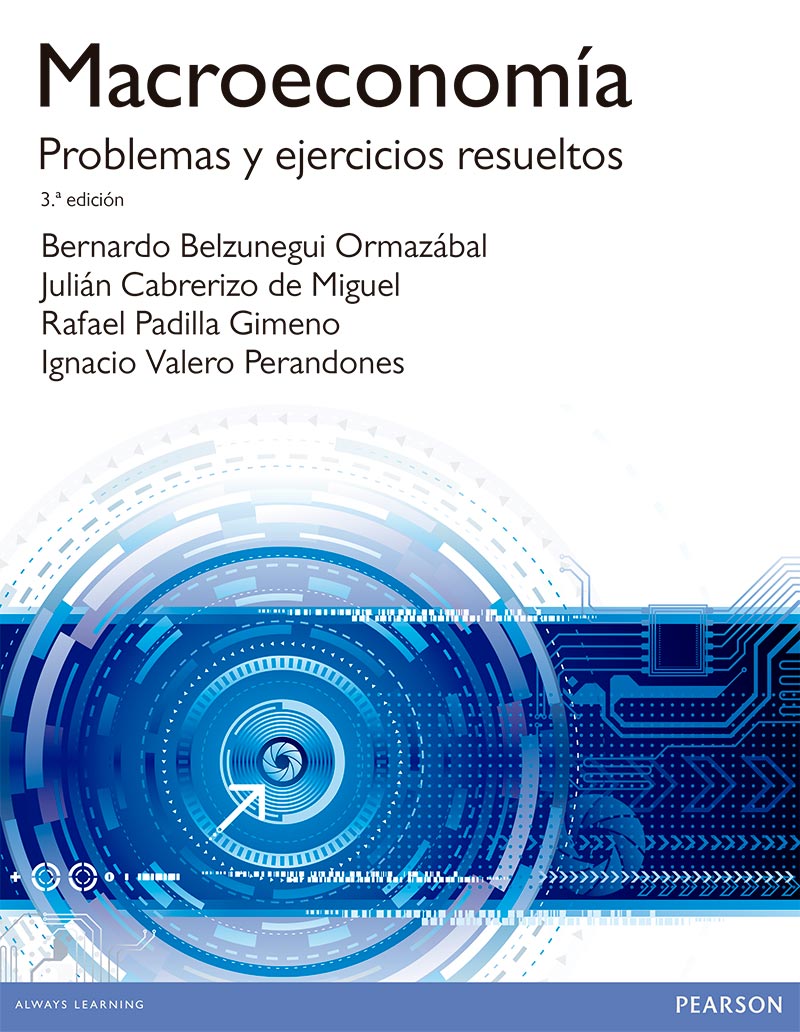 Macroeconomía. Problemas y ejercicios resueltos