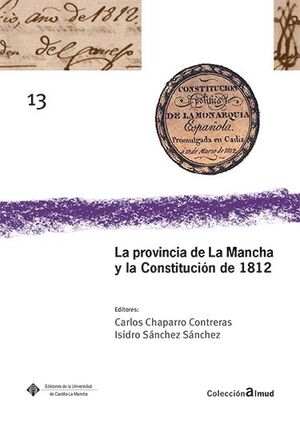 La provincia de la Mancha y la Constitución de 1812