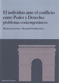 El individuo ante el conflicto entre Poder y Derecho