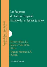 Las Empresas de Trabajo Temporal. Estudio de su régimen jurídico
