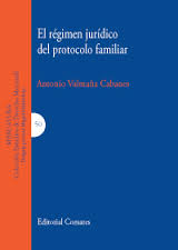 El régimen jurídico del protocolo familiar