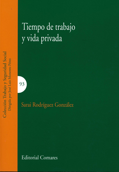 Tiempo de trabajo y vida privada