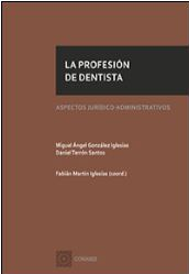 La profesión de dentista