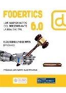 Fodertics 6.0. Los nuevos retos del derecho ante la era digital