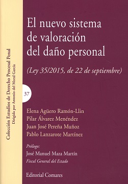 El nuevo sistema de valoración del daño personal