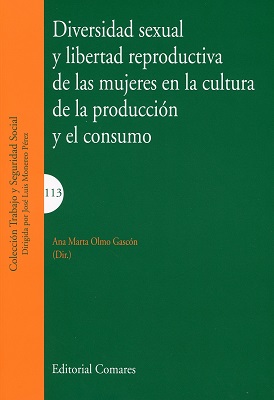 Diversidad sexual y libertad reproductiva de las mujeres en la cultura de la producción y el consumismo