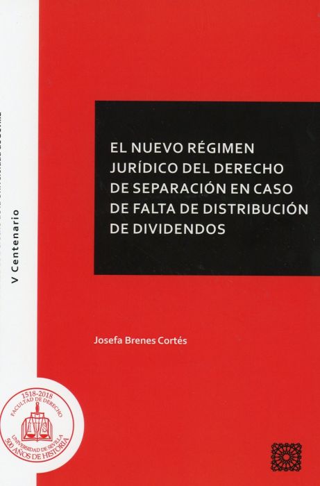 Nuevo régimen jurídico del derecho de separación en caso de falta de distribución de dividendos