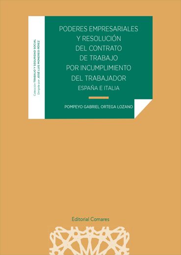 Poderes empresariales y resolución del contrato de trabajo por incumplimiento del trabajador
