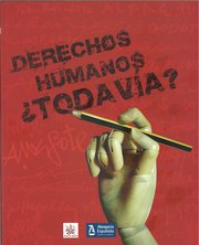 Derechos Humanos ¿Todavía?