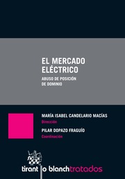 El mercado eléctrico. Abuso de posición de dominio