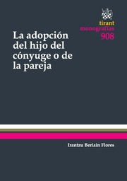 La adopción del hijo del cónyuge o de la pareja