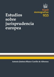 Estudios sobre jurisprudencia europea