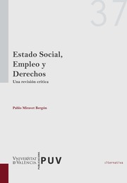Estado Social, Empleo y Derechos. Una Revisión Crítica