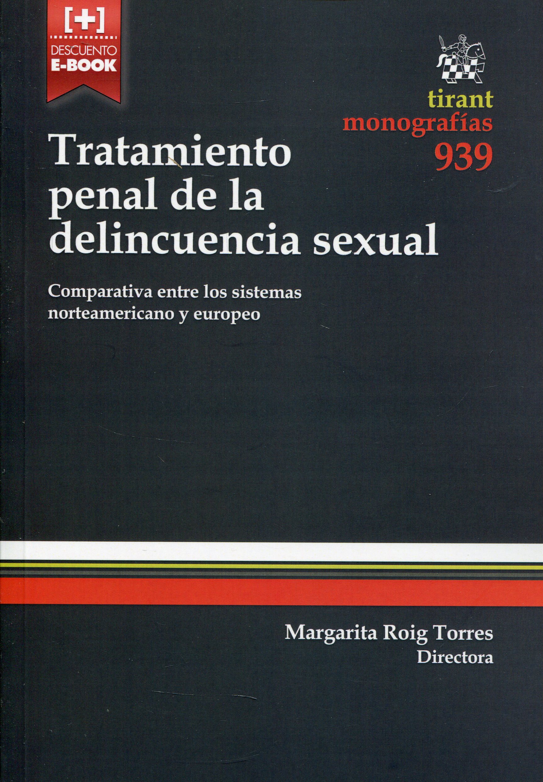 Tratamiento penal de la delincuencia sexual