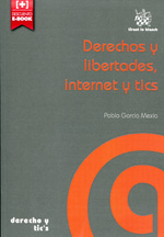 Derechos y libertades, Internet y tics
