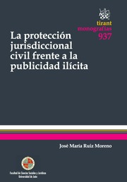 La Protección Jurisdiccional Civil frente a la Publicidad Ilícita