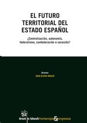 El Futuro Territorial del Estado Español