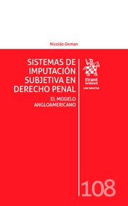 Sistemas de Imputación Subjetiva en Derecho Penal: el Modelo Angloamericano