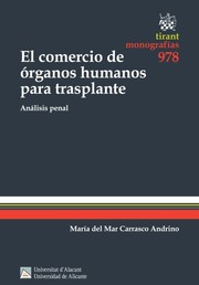 El comercio de órganos humanos para trasplante 