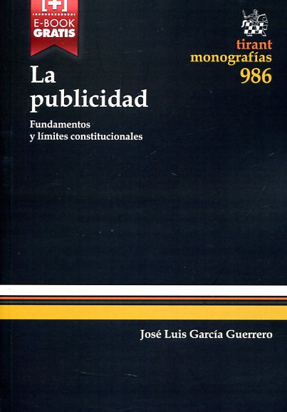 La publicidad. Fundamentos y límites constitucionales