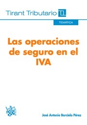 Las Operaciones de Seguro en el IVA