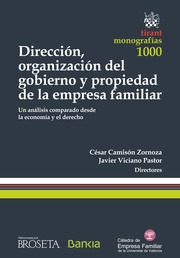 Dirección, Organización del Gobierno y Propiedad de la Empresa Familiar