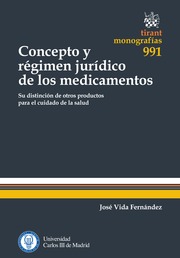 Concepto y Régimen Jurídico de los Medicamentos