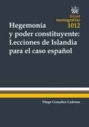 Hegemonía y Poder Constituyente. Lecciones de Islandia Para el Caso Español
