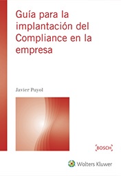 Guía para la implantación del Compliance en la empresa