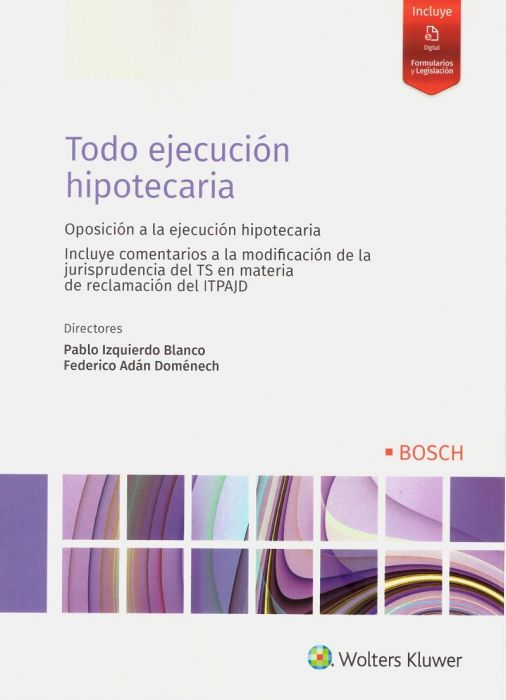 Todo ejecución hipotecaria