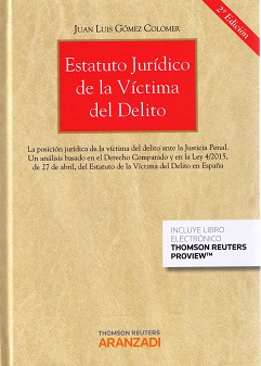 Estatuto jurídico de la víctima del delito 