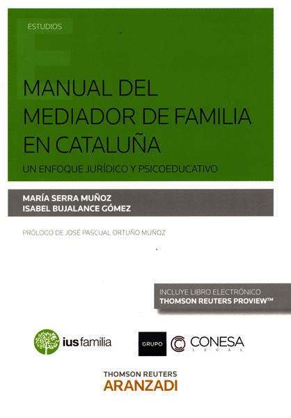 Manual del mediador de familia en Cataluña. 9788490984239