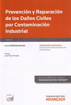 Prevención y reparación de los daños civiles por contaminación industrial