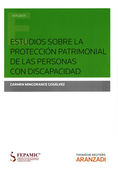 Estudios sobre la protección patrimonial de las personas con discapacidad