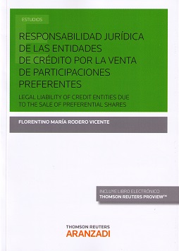 Responsabilidad jurídica de las entidades de crédito por la venta de participaciones preferentes